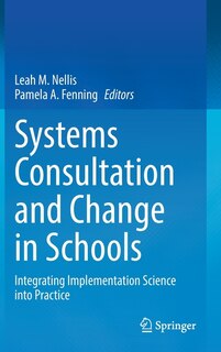 Front cover_Systems Consultation and Change in Schools
