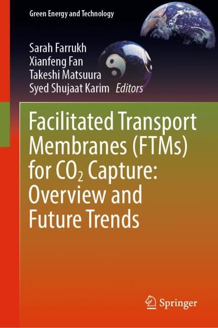 Front cover_Facilitated Transport Membranes (FTMs) For CO2 Capture