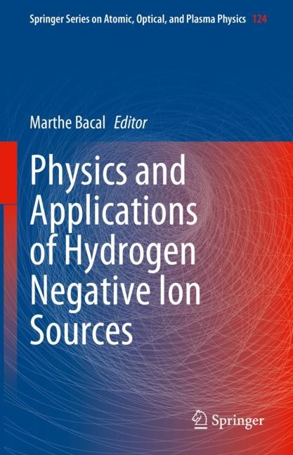 Couverture_Physics and Applications of Hydrogen Negative Ion Sources