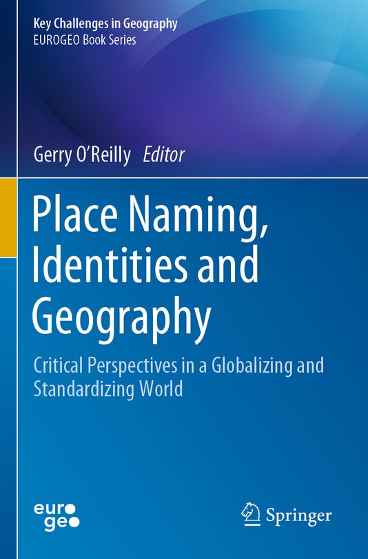 Front cover_Place Naming, Identities and Geography