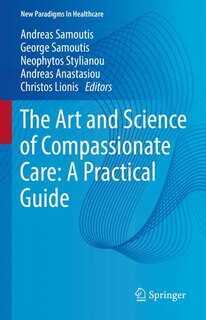 Front cover_The Art and Science of Compassionate Care