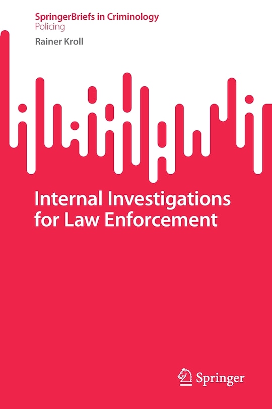 Front cover_Internal Investigations for Law Enforcement