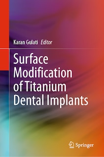 Couverture_Surface Modification of Titanium Dental Implants