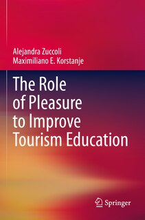 Front cover_The Role of Pleasure to Improve Tourism Education