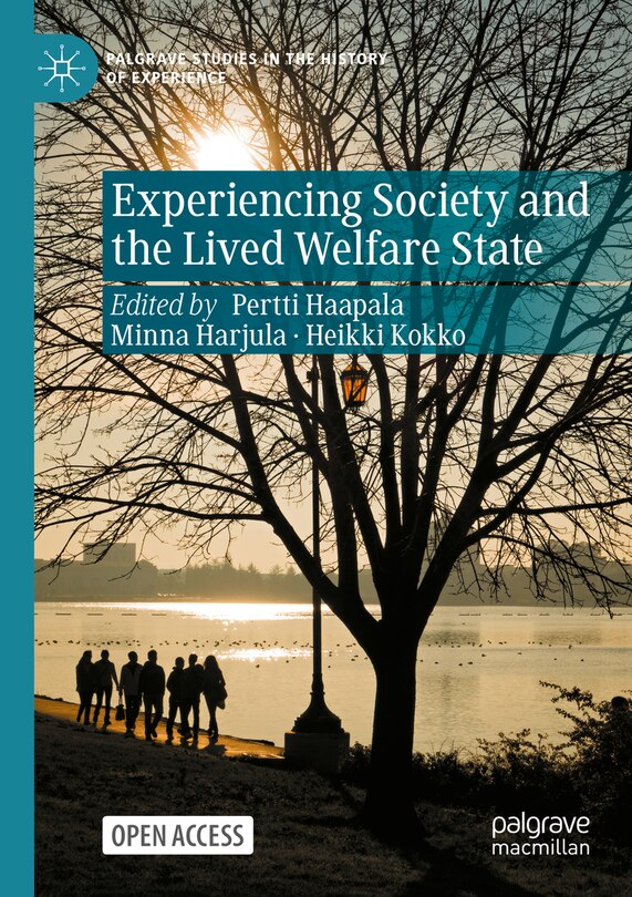 Front cover_Experiencing Society and the Lived Welfare State