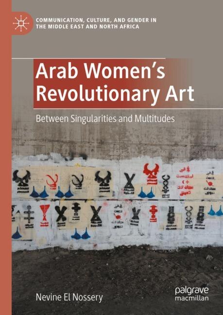 Couverture_Arab Women's Revolutionary Art