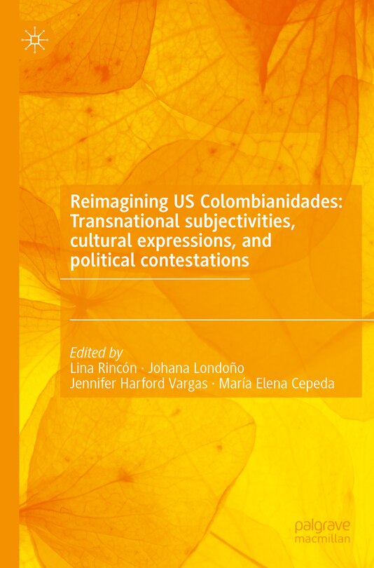 Front cover_Reimagining US Colombianidades