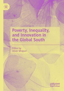 Front cover_Poverty, Inequality, and Innovation in the Global South