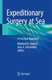 Front cover_Expeditionary Surgery at Sea
