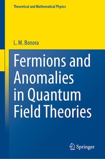 Front cover_Fermions and Anomalies in Quantum Field Theories