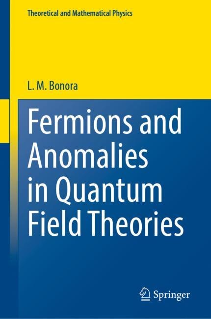 Front cover_Fermions and Anomalies in Quantum Field Theories