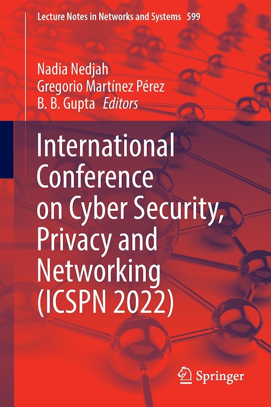 Couverture_International Conference on Cyber Security, Privacy and Networking (ICSPN 2022)