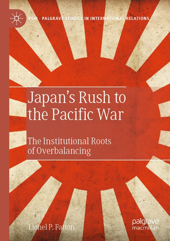 Front cover_Japan's Rush to the Pacific War