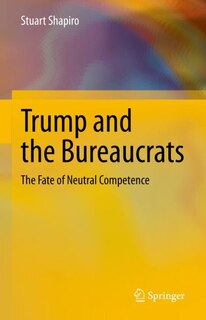 Front cover_Trump and the Bureaucrats