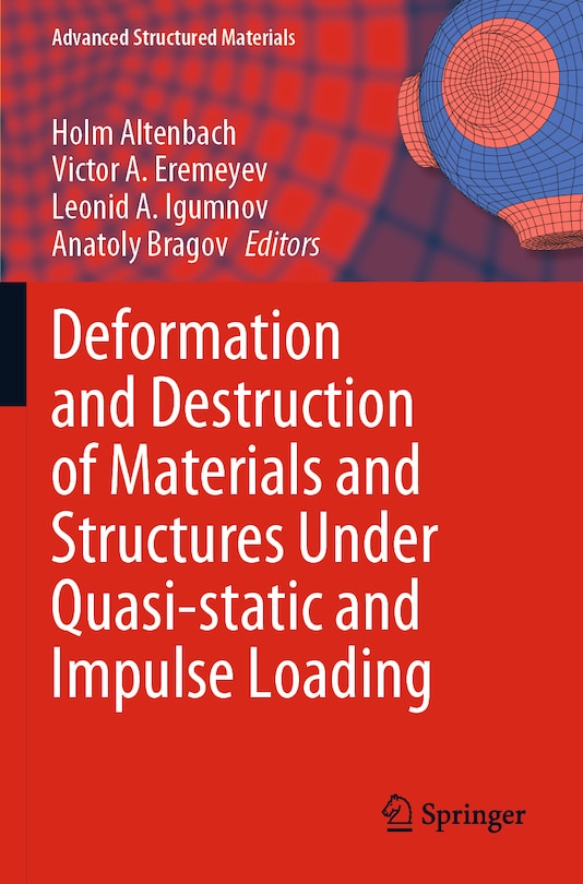 Front cover_Deformation and Destruction of Materials and Structures Under Quasi-static and Impulse Loading