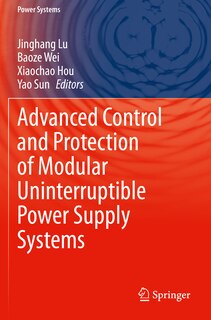 Front cover_Advanced Control and Protection of Modular Uninterruptible Power Supply Systems