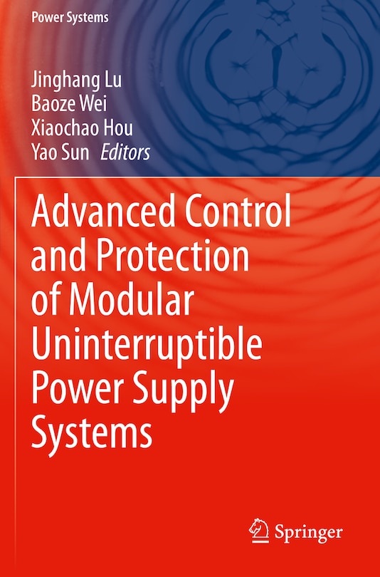 Front cover_Advanced Control and Protection of Modular Uninterruptible Power Supply Systems