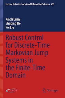 Couverture_Robust Control for Discrete-Time Markovian Jump Systems in the Finite-Time Domain