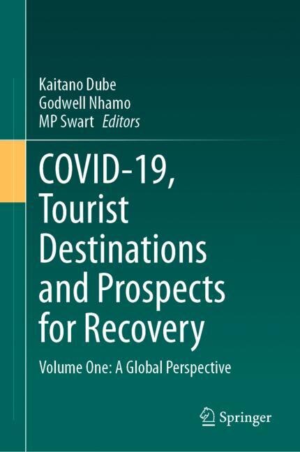 Front cover_COVID-19, Tourist Destinations and Prospects for Recovery