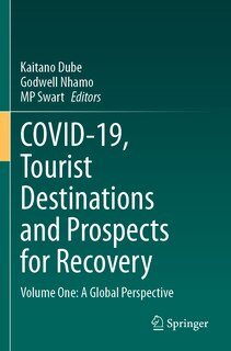 Front cover_COVID-19, Tourist Destinations and Prospects for Recovery