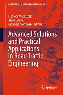 Couverture_Advanced Solutions and Practical Applications in Road Traffic Engineering