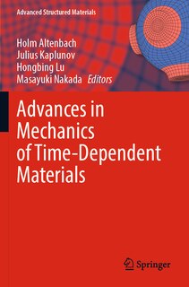 Couverture_Advances in Mechanics of Time-Dependent Materials