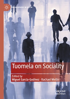 Front cover_Tuomela on Sociality