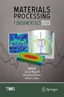 Front cover_Materials Processing Fundamentals 2023