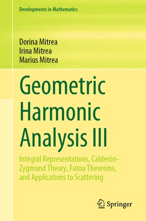 Geometric Harmonic Analysis III: Integral Representations, Calderon-Zygmund Theory, Fatou Theorems, and Applications to Scattering