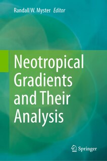 Front cover_Neotropical Gradients and Their Analysis