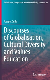 Couverture_Discourses of Globalisation, Cultural Diversity and Values Education