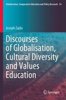 Front cover_Discourses of Globalisation, Cultural Diversity and Values Education