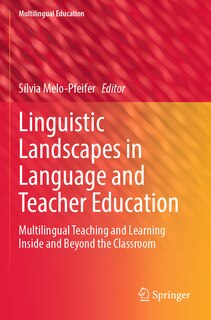 Front cover_Linguistic Landscapes in Language and Teacher Education