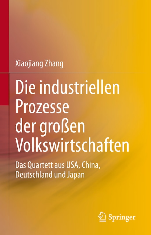 Front cover_Die industriellen Prozesse der großen Volkswirtschaften