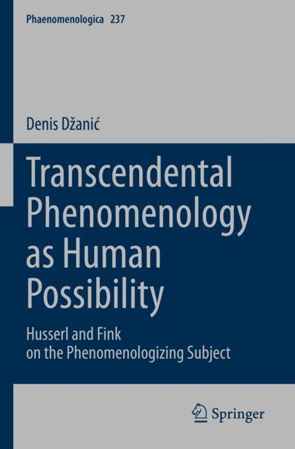 Front cover_Transcendental Phenomenology as Human Possibility