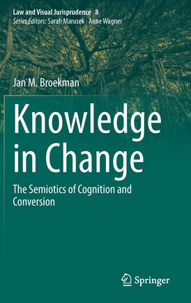 Knowledge in Change: The Semiotics of Cognition and Conversion