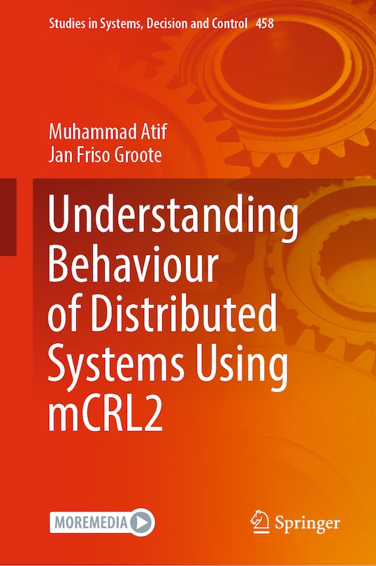 Couverture_Understanding Behaviour of Distributed Systems using mCRL2
