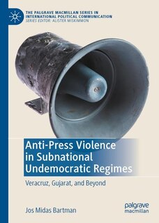 Couverture_Anti-Press Violence in Subnational Undemocratic Regimes