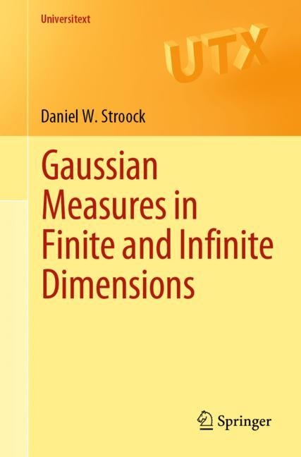 Couverture_Gaussian Measures in Finite and Infinite Dimensions