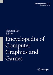 Front cover_Encyclopedia of Computer Graphics and Games