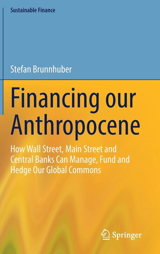 Front cover_Financing our Anthropocene
