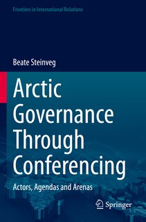 Front cover_Arctic Governance Through Conferencing