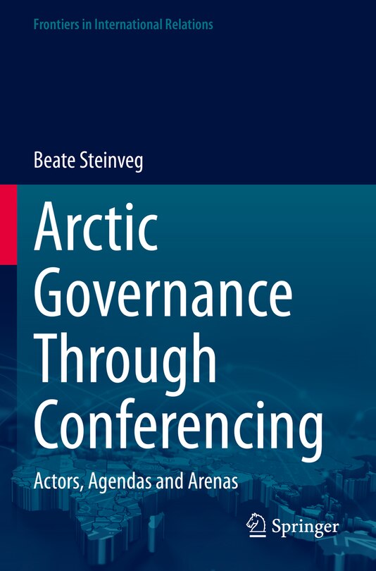 Front cover_Arctic Governance Through Conferencing