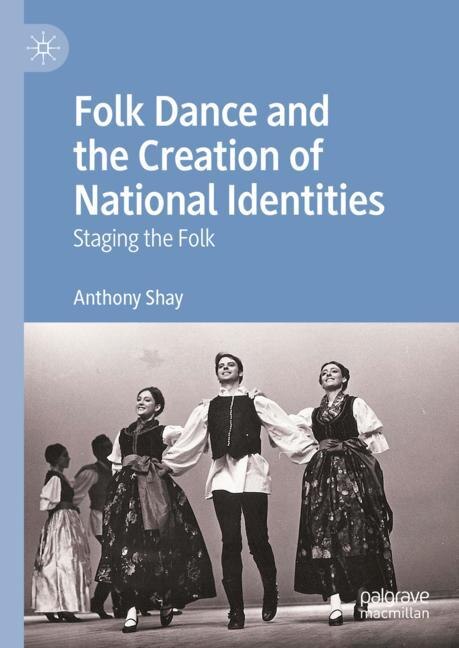 Front cover_Folk Dance and the Creation of National Identities