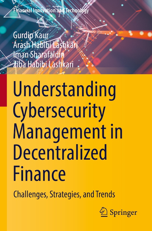 Front cover_Understanding Cybersecurity Management in Decentralized Finance