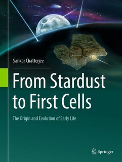 Front cover_From Stardust to First Cells