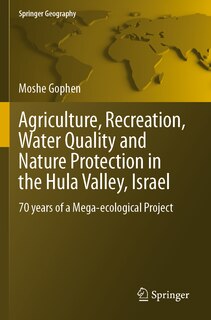 Front cover_Agriculture, Recreation, Water Quality and Nature Protection in the Hula Valley, Israel