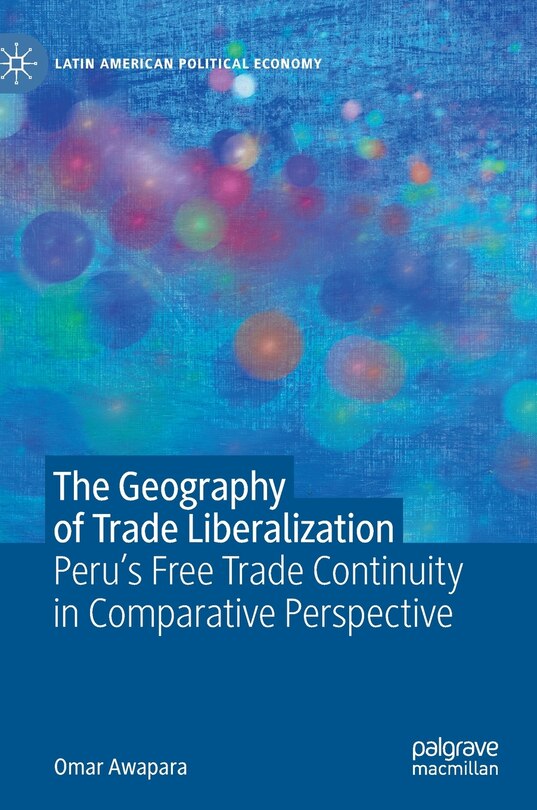 Front cover_The Geography of Trade Liberalization