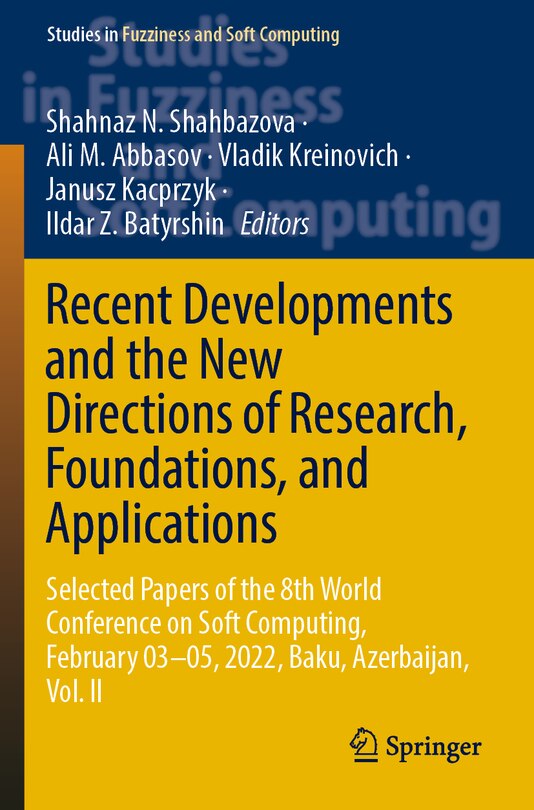 Front cover_Recent Developments and the New Directions of Research, Foundations, and Applications