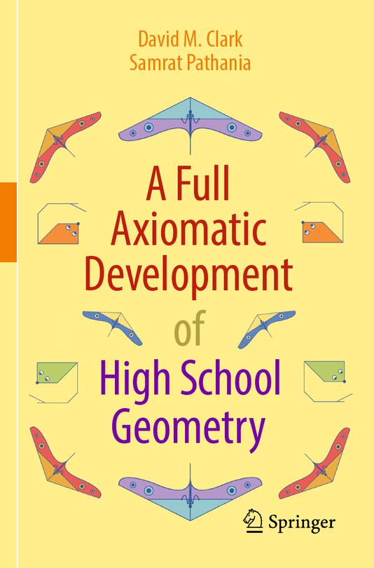 Couverture_A Full Axiomatic Development of High School Geometry